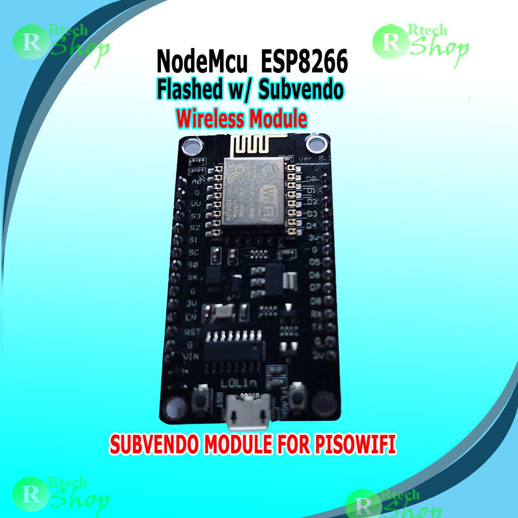NodeMcu ESP8266 Flashed with Subvendo firmware For Pisowifi-wireless module